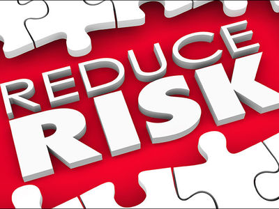 Reduce the risk